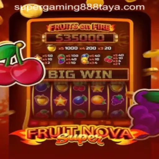 Discover the Exciting World of FruitNovaSuper: The Latest Gaming Sensation by SUPERGAMING888